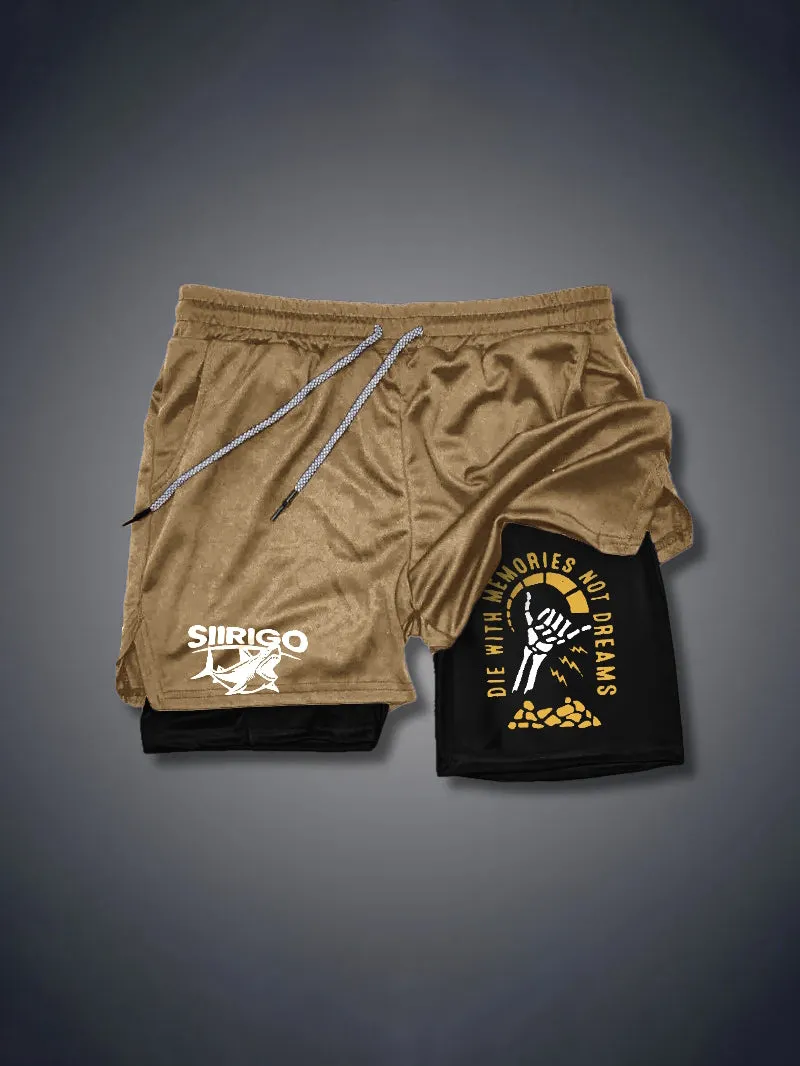 DIE WITH MEMORIES NOT DREAMS 2 In 1 GYM PERFORMANCE SHORTS