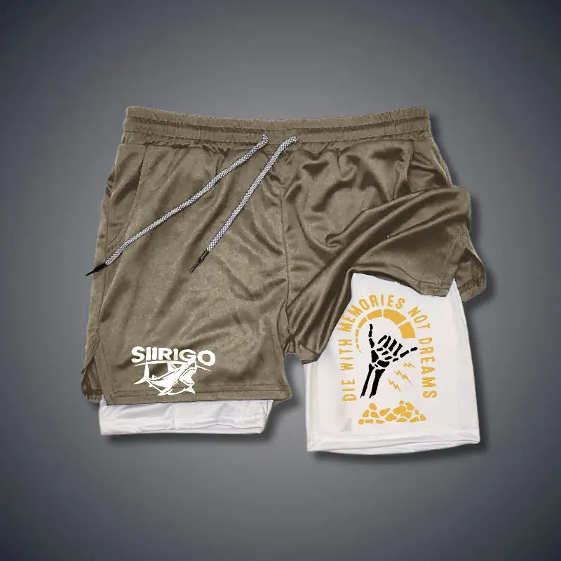 DIE WITH MEMORIES NOT DREAMS 2 In 1 GYM PERFORMANCE SHORTS