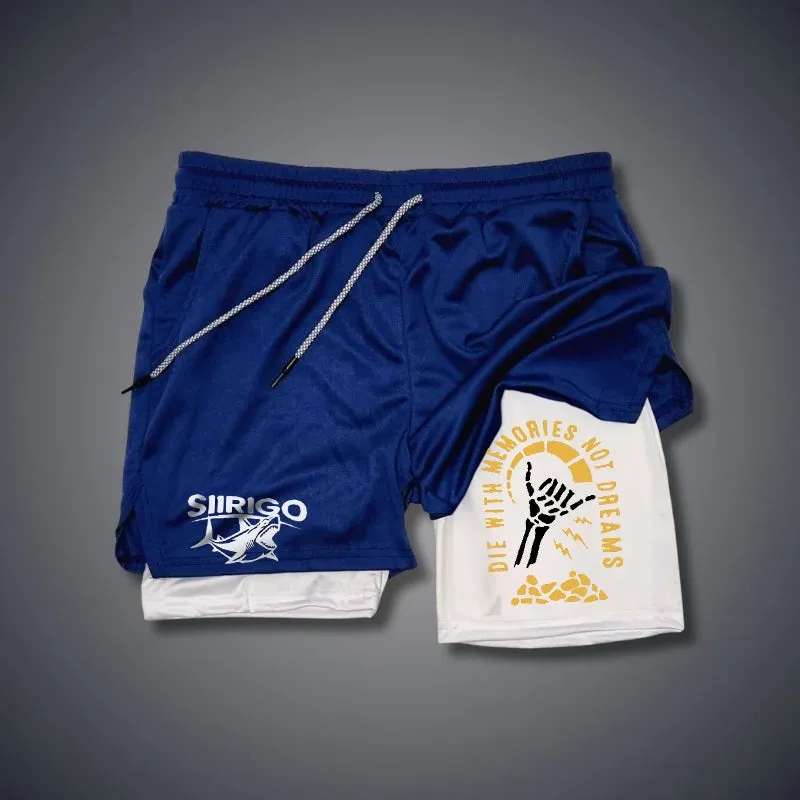 DIE WITH MEMORIES NOT DREAMS 2 In 1 GYM PERFORMANCE SHORTS